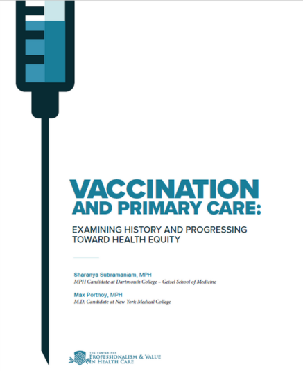 VACCINATION & PRIMARY CARE: EXAMINING HISTORY AND PROGRESSING TOWARD HEALTH EQUITY